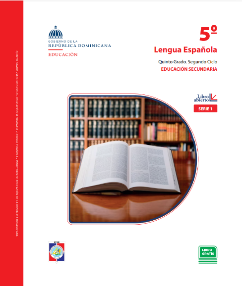 Descargar Libro de Secundaria Lengua Española 5° Quinto de secundaria PDF Gratis Minerd (Libro Abierto)