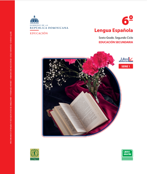 Descargar Libro de Secundaria Lengua Española 6° Sexto de secundaria PDF Gratis Minerd (Libro Abierto)