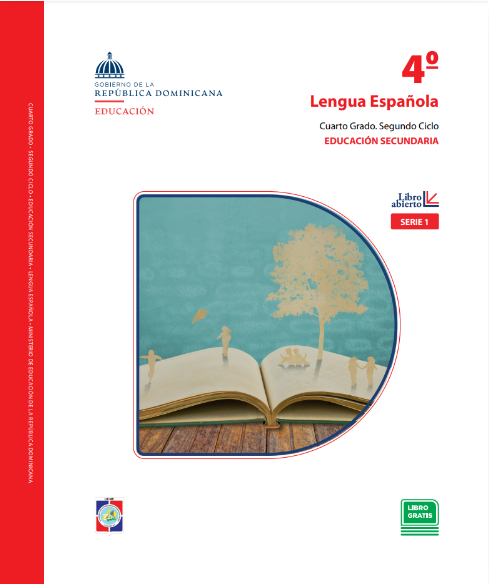 Descargar Libro de Secundaria Lengua Española 4° Cuarto de secundaria PDF Gratis Minerd (Libro Abierto)