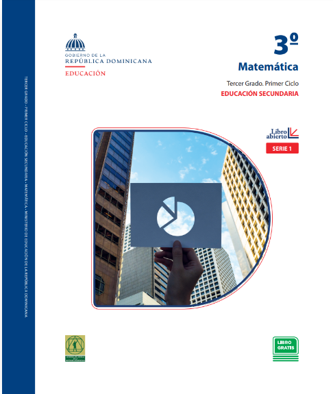 Descargar Libro de Secundaria Matemática 3° Tercero de secundaria PDF Gratis Minerd (Libro Abierto)