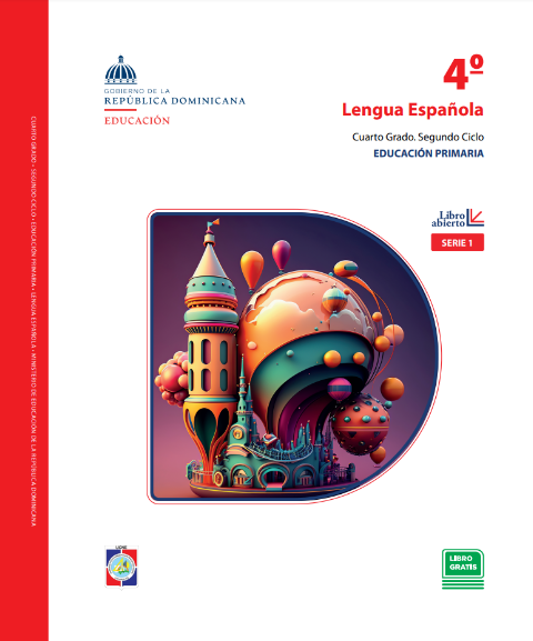 Descargar Libro Nivel Primaria Lengua Española 4° Cuarto Fe y Alegria PDF Gratis